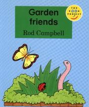 Cover of: Garden Friends by Rod Campbell