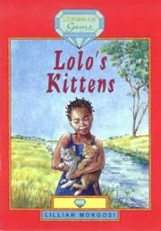 Cover of: Lolo's Kittens by L. Makgosi