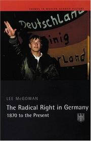 Cover of: The Radical Right in Germany by Lee Mcgowan, Lee Mcgowan