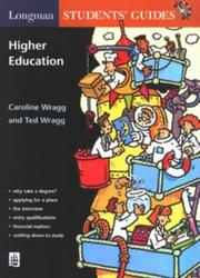 Cover of: Guide to Higher Education (Longman Parent & Student Guides)