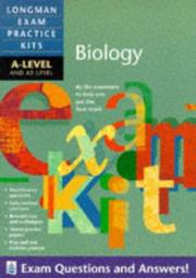 Cover of: Longman Exam Practice Kit: A-Level and As-Level Biology (Longman Exam Kits)