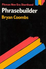 Cover of: Phrasebuilder (Pitman New Era Shorthand)