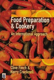 Cover of: Food Preparation & Cookery: An International Approach