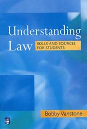 Cover of: Understanding Law by Bobby Vanstone