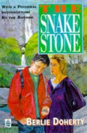 Cover of: Snake-stone by Berlie Doherty, Berlie Doherty