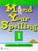 Cover of: Mind Your Spelling