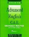 Cover of: Focus on Advanced English: Cae Grammar Practice (Focus on Advanced English CAE)