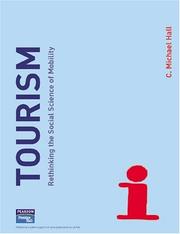 Cover of: Tourism: Rethinking the Social Science of Mobility