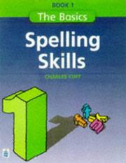 Cover of: Spelling Skills (Longman Back to Basics)