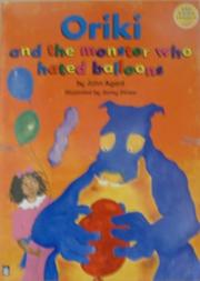 My book about Oriki and the monster who hated balloons by John Agard