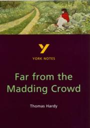York Notes on Thomas Hardy's "Far from the Madding Crowd" by Nicola Alper