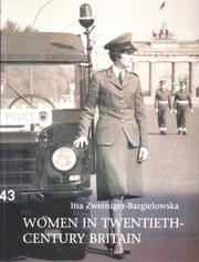 Cover of: Women in Twentieth-Century Britain by Ina Zweiniger-Bargielowska
