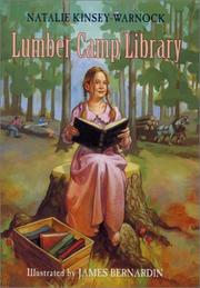 Lumber camp library by Natalie Kinsey-Warnock