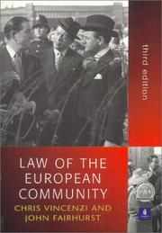 Law of the European Community by Christopher Vincenzi, John Fairhurst