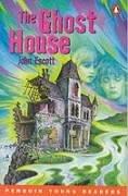 Cover of: The Ghost House by John Escott