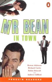Cover of: Mr. Bean 2 (Penguin Joint Venture Readers) by Richard Curtis, Robin Driscoll, Rowan Atkinson, Andrew Clifford