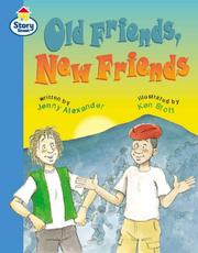 Cover of: Old Friends, New Friends (Literary Land)