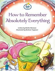 Cover of: How to Remember Absolutely Everything (Literary Land)