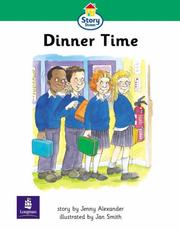 Cover of: Dinner Time: (Literacy Land - Story Street)
