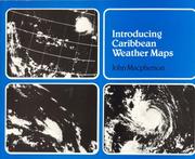 Cover of: Introducing Caribbean Weather Maps by John Macpherson
