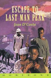 Cover of: Escape to Last Man's Peak (Horizons)