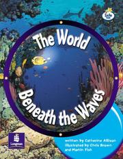 Cover of: The World Beneath the Waves (LILA) by C. Allison, Christine Hall, Martin Coles