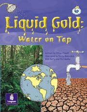 Cover of: Independent Access: Liquid Gold: Water on Tap (Literacy Land)