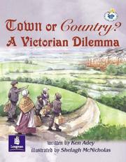 Cover of: Lila:it:Independent Plus Access:Town or Country? a Victorian Dilema (LILA) by K Adey, Martin Coles
