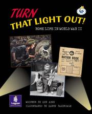 Cover of: Lila:it:Independent Plus Access:Turn That Light Out! Home Life in World War II (LILA)