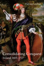 Cover of: Consolidating Conquest by Padraig Lenihan