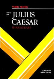 Cover of: Notes on Shakespeare's "Julius Caesar" by Sean Lucy