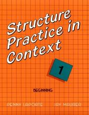 Cover of: Structure Practice in Context: Beginning 1 (Structure Practice in Context)