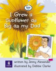 Cover of: I Grew a Sunflower as Big as My Dad (Literacy Land)