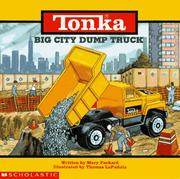 Cover of: Big City Dump Truck Package (Tonka Action Storybooks)