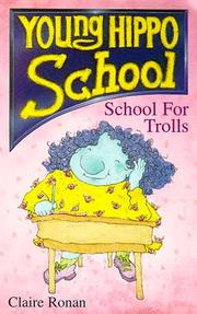 Cover of: School for Trolls (Young Hippo School S.) by Claire Ronan