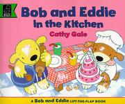 Cover of: In the Kitchen with Bob and Eddie (Learn with S.) by Cathy Gale
