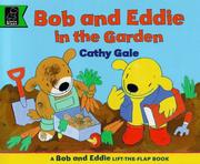Cover of: In the Garden with Bob and Eddie (Learn with S.)