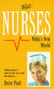 Cover of: Nikki's New World (Point Nurses S.) by Bette Paul