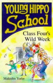 Cover of: Class Four's Wild Week (Young Hippo School S.)