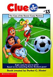 Cover of: The Case of the Soccer Camp Mystery (Clue Jr.)