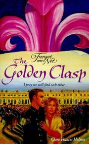 Cover of: The Golden Clasp (Forget-me-not S.)