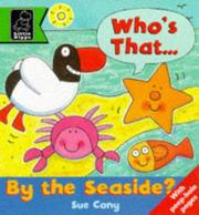Who's That by the Seaside? (Play with S.) by Sue Cony