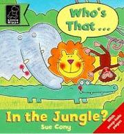 Who's That in the Jungle? (Play with S.) by Sue Cony