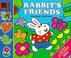Cover of: Rabbit's Friends (Learn with S.)
