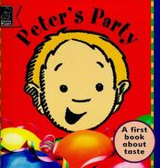 Cover of: Peter's Party (Senses - Taste) (Learn with S.) by Sue Sherliker, Wood