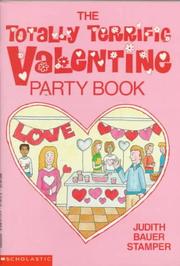 Cover of: The Totally Terrific Valentine Party Book