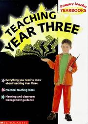 Teaching Year Three (Primary Teacher Yearbooks) by Various