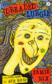 Cover of: The Dreaded Lurgie (Andre Deutsch Children's Books)