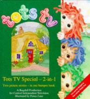 Cover of: Tots TV Bind-up: 2 in 1 Special (Tots TV Story Books)