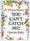 Cover of: You Can't Catch Me! (Picture Books)
